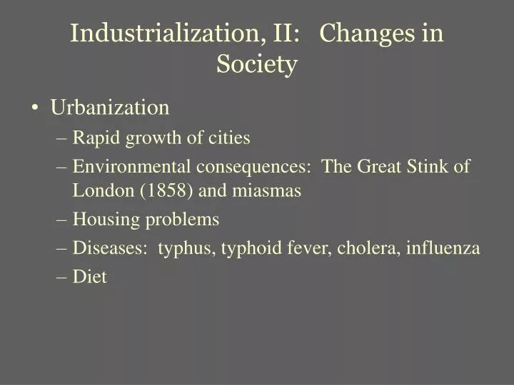 industrialization ii changes in society