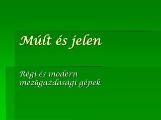 m lt s jelen