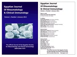 Egyptian Journal Of Rheumatology &amp; Clinical Immunology Volume 1. Number 1.January 2012