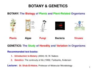 BOTANY &amp; GENETICS