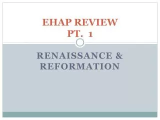 EHAP REVIEW PT. 1