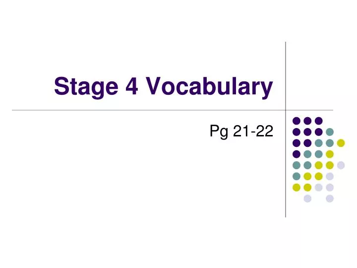 stage 4 vocabulary