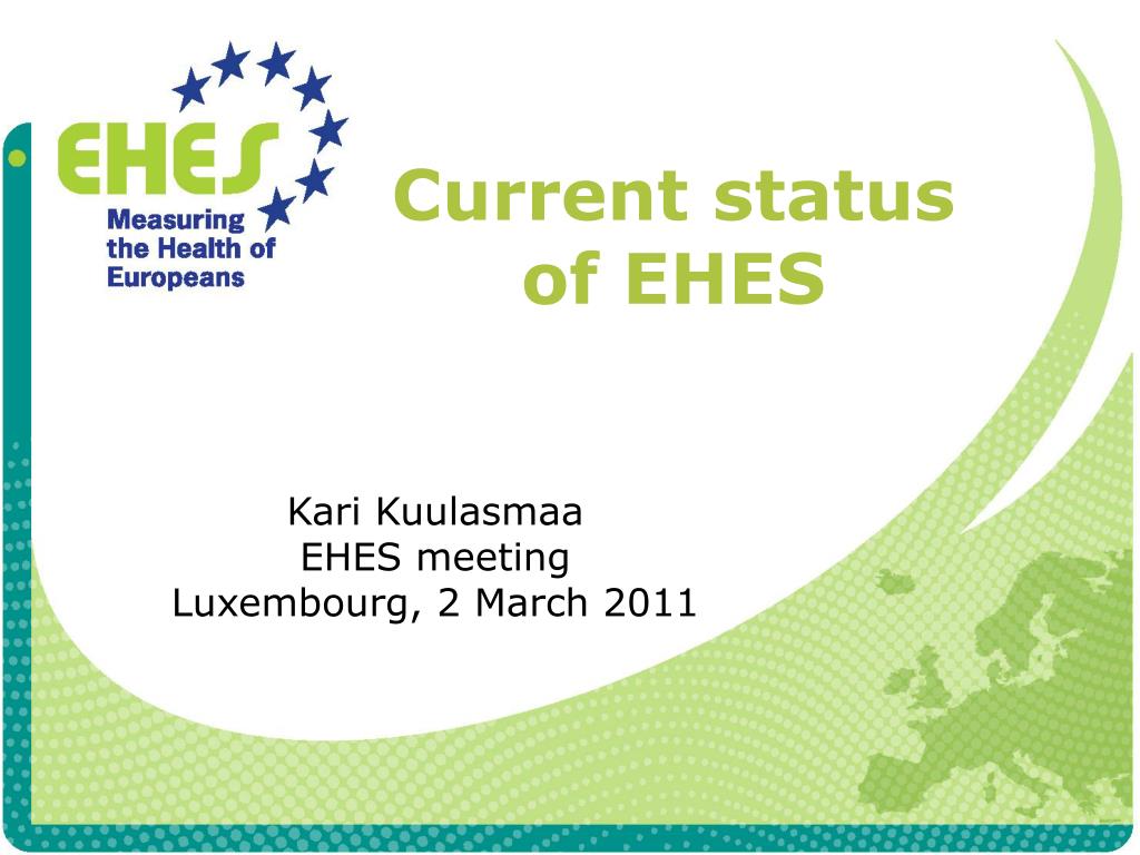 PPT - Current Status and Future Directions of the European Health ...