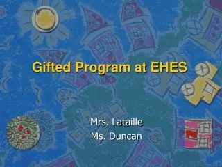 Gifted Program at EHES