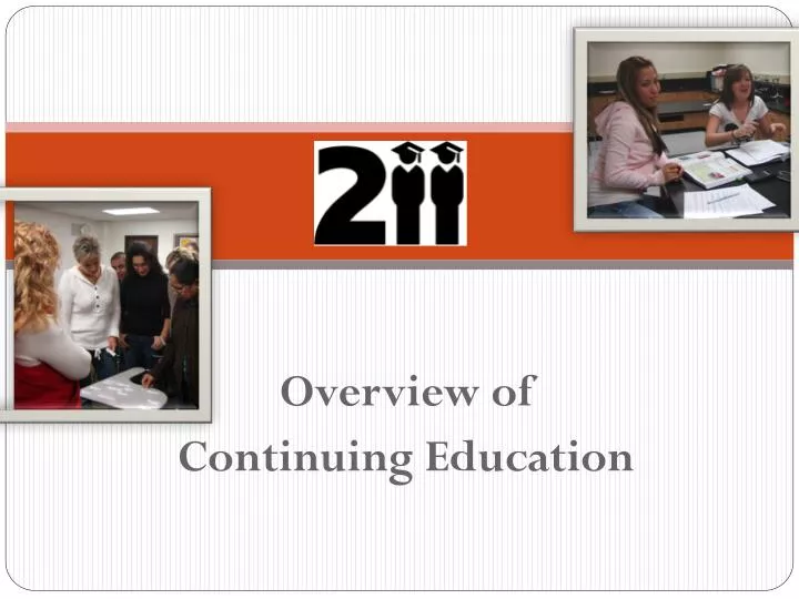 overview of continuing education
