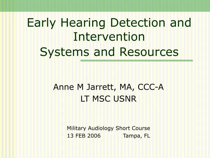 early hearing detection and intervention systems and resources