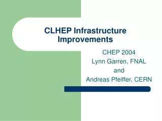 CLHEP Infrastructure Improvements