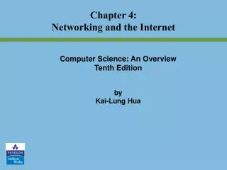 Chapter 4: Networking and the Internet