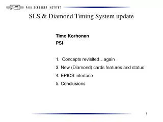 SLS &amp; Diamond Timing System update