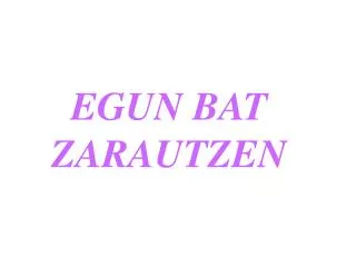 EGUN BAT ZARAUTZEN