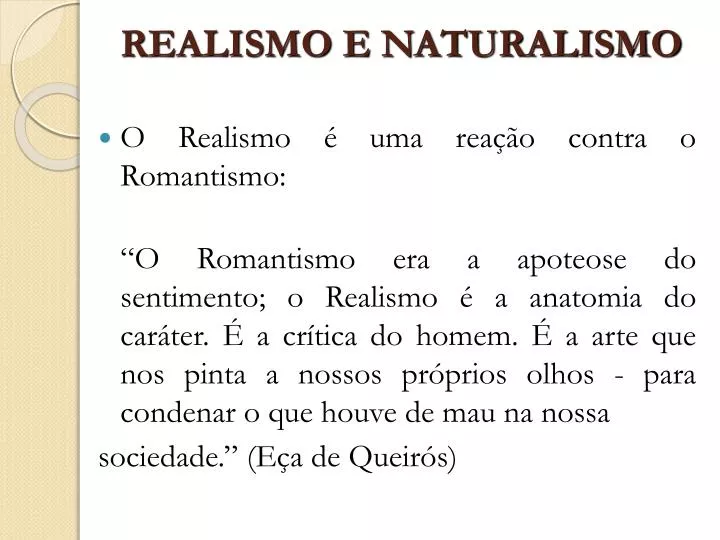 realismo e naturalismo