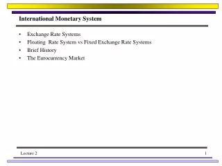 International Monetary System