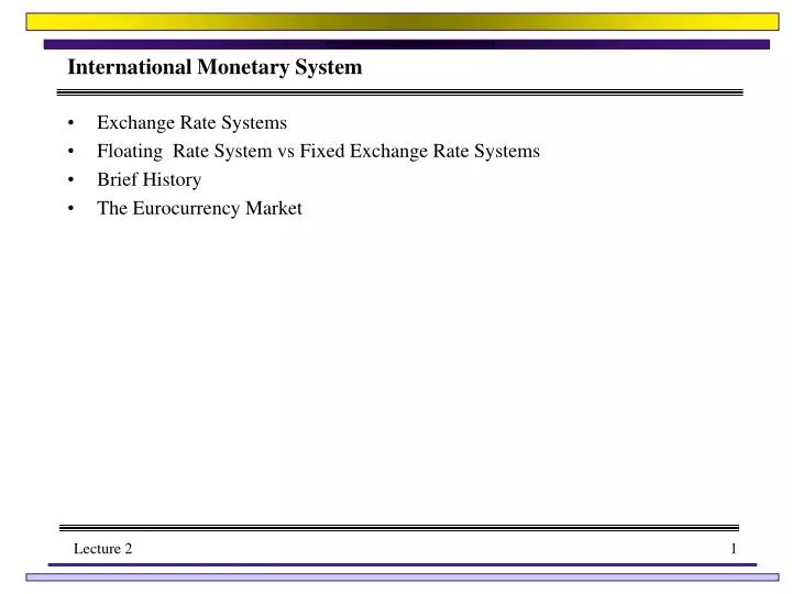 international monetary system