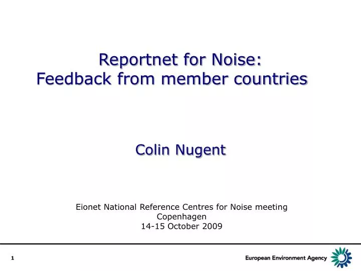 reportnet for noise feedback from member countries colin nugent