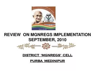 REVIEW ON MGNREGS IMPLEMENTATION SEPTEMBER, 2010