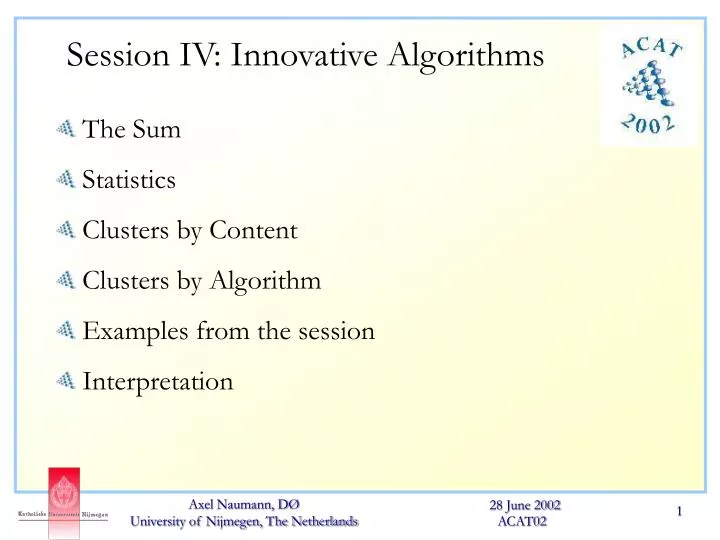 session iv innovative algorithms