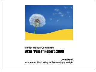 EGSA “Pulse” Report: 2009