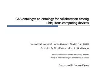 GAS ontology: an ontology for collaboration among ubiquitous computing devices