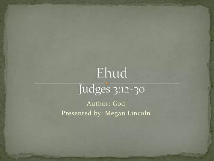 ehud judges 3 12 30