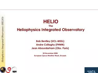 HELIO The Heliophysics Integrated Observatory