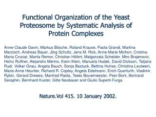 Functional Organization of the Yeast Proteosome by Systematic Analysis of Protein Complexes