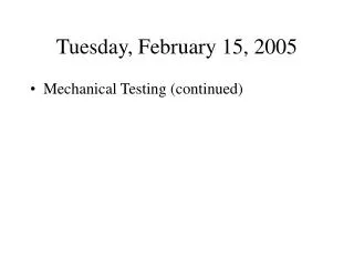 Tuesday, February 15, 2005