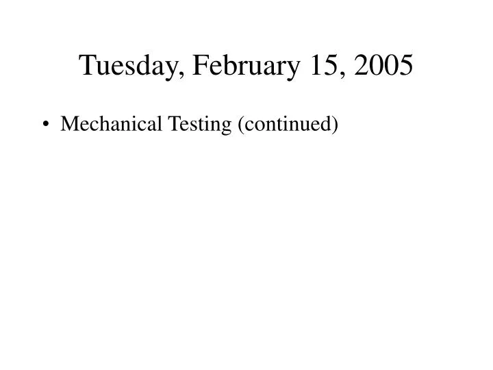 tuesday february 15 2005