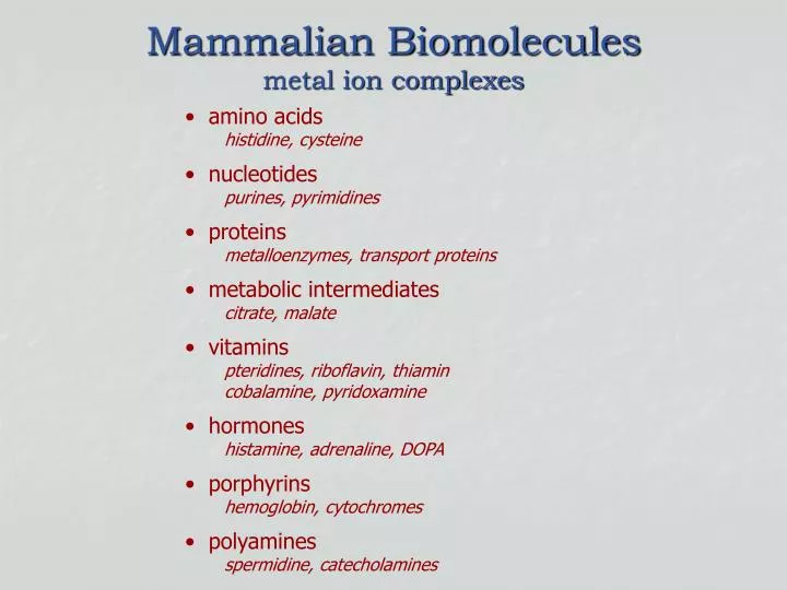 mammalian biomolecules metal ion complexes