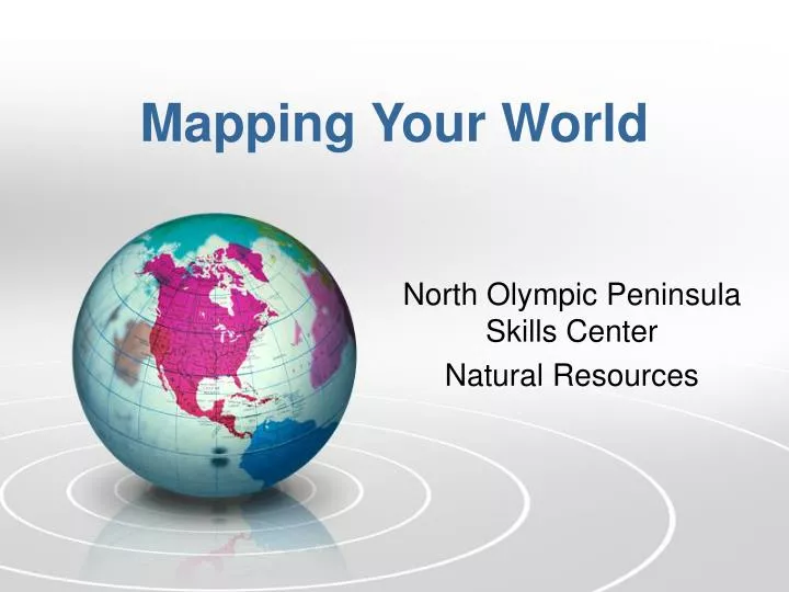 mapping your world