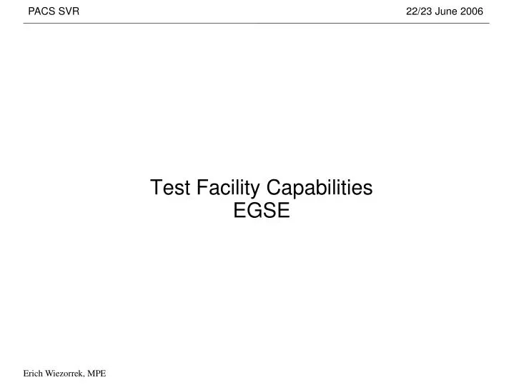 test facility capabilities egse
