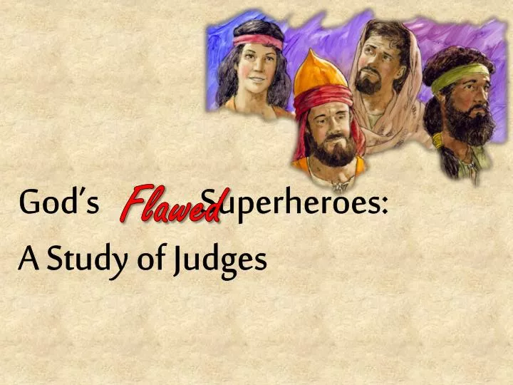 god s superheroes a study of judges