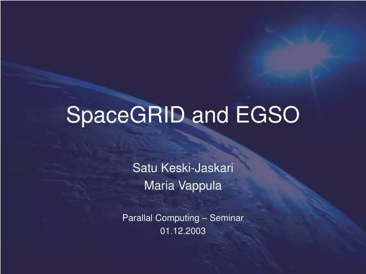 spacegrid and egso