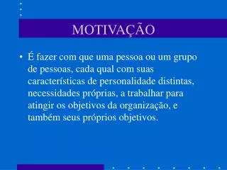 motiva o