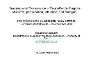 Presentation to the EU Cohesion Policy Seminar , University of Strathclyde, December 5th 2008
