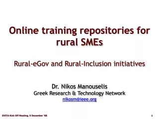 Online training repositories for rural SMEs Rural-eGov and Rural-Inclusion initiatives