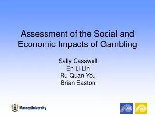 Assessment of the Social and Economic Impacts of Gambling