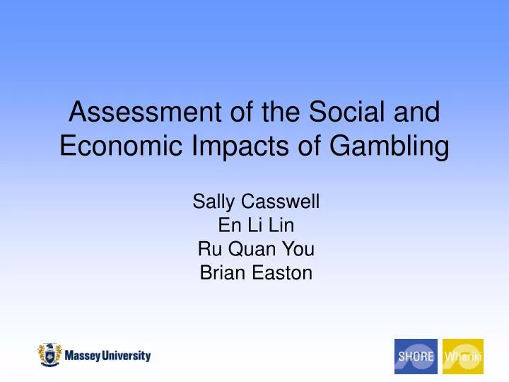 assessment of the social and economic impacts of gambling