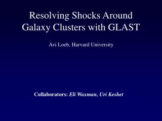 Resolving Shocks Around Galaxy Clusters with GLAST