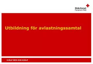 utbildning f r avlastningssamtal