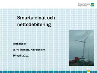 smarta eln t och nettodebitering