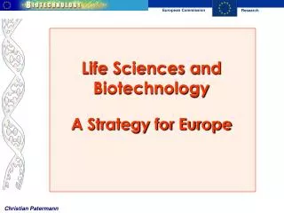 Life Sciences and Biotechnology A Strategy for Europe