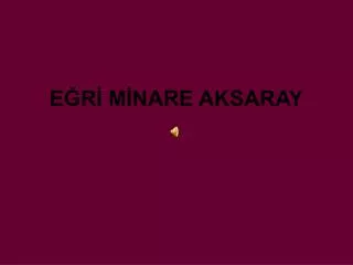 e r m nare aksaray