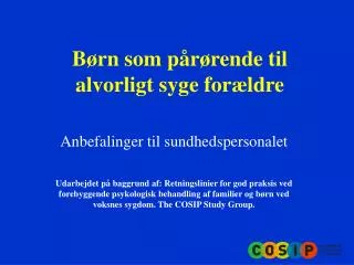 b rn som p r rende til alvorligt syge for ldre