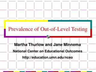 Prevalence of Out-of-Level Testing