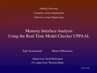Memory Interface Analysis Using the Real-Time Model Checker UPPAAL