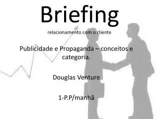 briefing relacionamento com o cliente