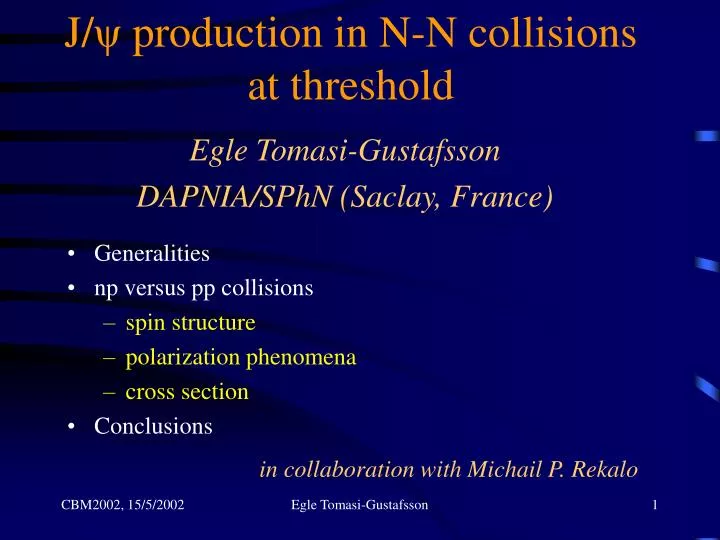j production in n n collisions at threshold