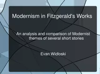 Modernism in Fitzgerald's Works