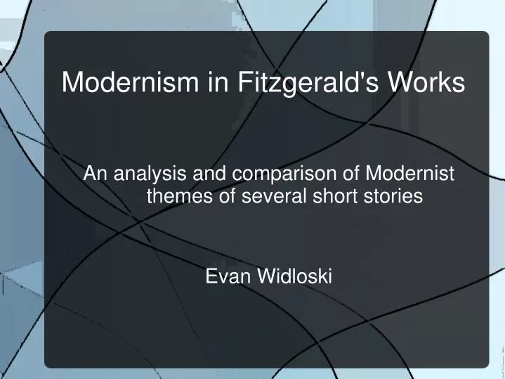 modernism in fitzgerald s works
