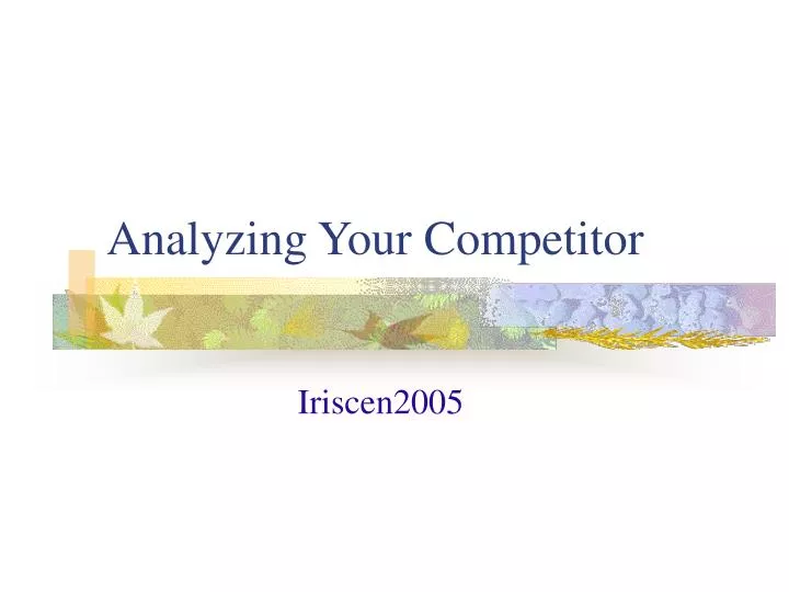 analyzing your competitor